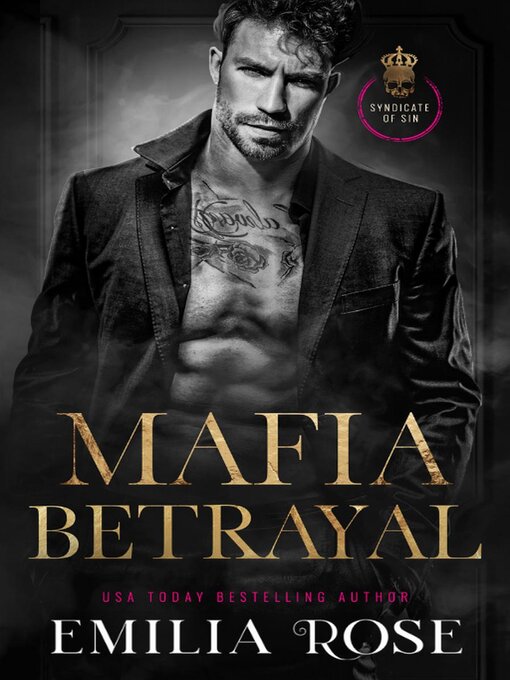 Title details for Mafia Betrayal by Emilia Rose - Available